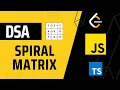 Spiral Matrix DSA with JavaScript in Hindi Leetcode - 54