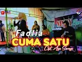 Download Lagu CUMA SATU - AYU SORAYA  ( COVER ) FADLIA || NINDY ELECTON