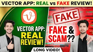 vector app real or fake honest review is vector app a scam