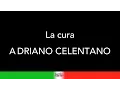 Download Lagu ADRIANO CELENTANO - LA CURA - KARAOKE - KARAOKE ITALIA TUBE - TESTO