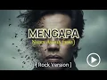 Lagu Nicky Astria - Mengapa | Metal Version