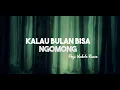 Download Lagu Kalau Bulan Bisa Ngomong ! ( Panji Umbola Remix )