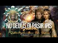 “Sudira Nyalametkeun Roh Bapana?!” - Nu Geulis di Pasir Ipis Bagian 113