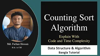 Counting Sort Algorithm Code Time Complexity Data Structure Algorithm Bangla Tutorial