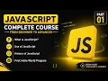 JavaScript Complete Course Part 1 What is JavaScript History Uses First Program