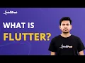 What Is Flutter Introduction To Flutter Flutter Intellipaat