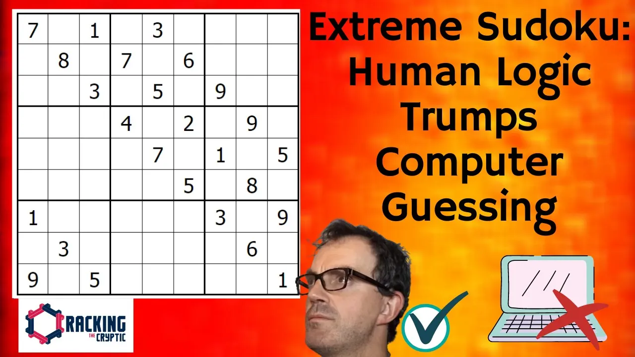 Extreme Sudoku: Human Logic Trumps Computer Guessing