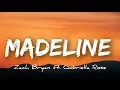 MADELINE Zach Bryan ft Gabriella Rose