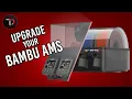 Upgrading the Bambu AMS to be better than the Pro