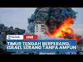 Download Lagu 🔴Israel Mulai Menggila, Timur Tengah Kembali Membara