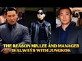 REVEALED!! THE REASON WHY MR. LEE AND THE MANAGER ARE ALWAYS WITH JUNGKOOK BTS