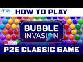 How to Play Bubble Invasion on Nozomics