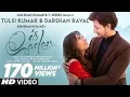 Is Qadar Full Song Darshan Raval Tulsi Kumar