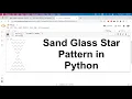 Sand Glass Star Pattern in Python CCBP Python Assignment 2 Problem Solution