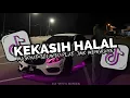DJ KEKASIH HALAL WALI BAND - PLAT JMK SLOWED REVERB YOVA FVNKY VIRAL TIKTOK