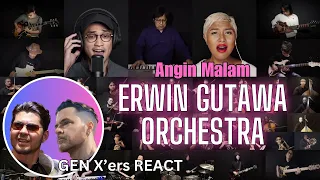 Download GEN X'ers REACT | Angin Malam | Erwin Gutawa Orchestra MP3