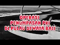 Download Lagu Operasi Penumpasan PKI di Pulau Dewata Bali