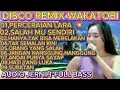 Lagu Viral 2025 DISCO MIX WAKATOBI DANGDUT TERBARU‼️ || POP NOSTALGIA SAMPAI SAAT INI TRENDING TΙΚΤΟΚ