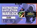 AFFLICTION DESTRO WARLOCK WOTLK GUIDE Best Race Talents Glyphs Gear Professions Macros