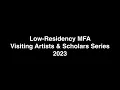 2023 Low Residency MFA Visiting Artists Scholars Series Shadi Harouni