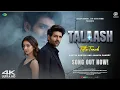 Lagu TALAASH–Ek Teri Hi Talaash | Romantic Sad Song 2025 | Kartik Aaryan \u0026 Ananya Pandey | Sagar Bairagi 