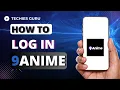 How To Sign In 9Anime Account Log in 9Anime