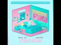 Download Lagu Micah Yoo - Staycation (feat. Skim.Prod)