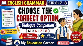 Complete the dialogue STD 678 ENGLISH Dialogue writing