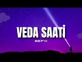 Sefo - Veda Saati (Sözleri\Lyrcs) | Tüm Şarkıları