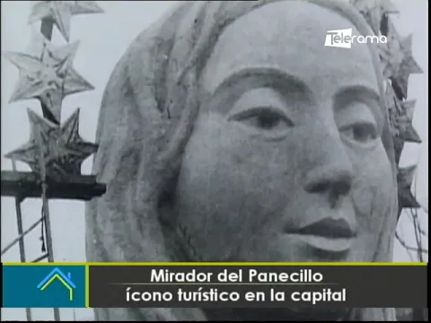 Mirador del Panecillo ícono turístico en la capital