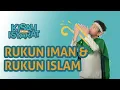 Download Lagu RUKUN IMAN \u0026 RUKUN ISLAM #KisahDalamIsyarat