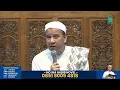 Download Lagu [LIVE] Kajian Rabu Sore Majelis Ar-Raudhah - Habib Novel Alaydrus