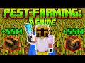 How To Pest Farm For Guide