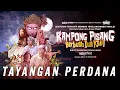 Lagu TAYANGAN PERDANA - KAMPONG PISANG BERBUAH DUA KALI