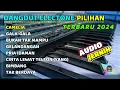 Download Lagu DANGDUT ELECTONE ORGEN TUNGGAL 2024 - LAGU PILIHAN TERBAIK - BASS PULEN CLARITY