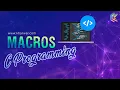 Macros in C Programming