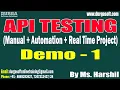 API TESTING tutorials Demo - 1 by Ms Harshil On 05-06-2023 7AM IST