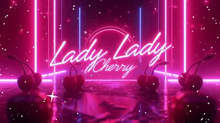 Lady Lady Cherry Новая песня в стиле ретро диско 80 х 
