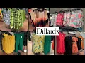 DILLARD S SHOP WITH ME DILLARD S WOMEN S CLOTHES DILLARD S DEPARTMENT STORE DILLARD S SALE