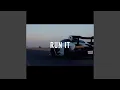 Download Lagu Run It