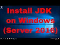 JDK installation on Windows Server 2016