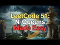 LeetCode 51 N-Queens Made Easy For Complete Beginners - Python Tutorial