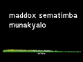 Download Lagu maddox sematimba munakyalo lyrics video