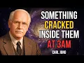 Lagu At 3AM Something Cracked Inside Them and the Universe Heard It || Carl Jung