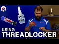 How Do I Use Threadlocker