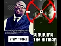 Surviving the Hitman Greg Williams