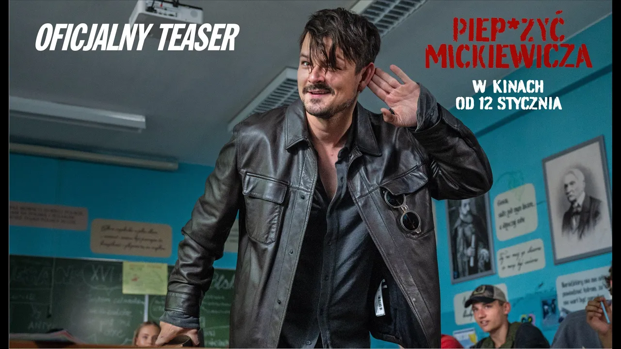 Zwiastun filmu Piep*zyć Mickiewicza online