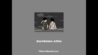 Download Story WA TERBARU 2021 || BOOMERANG - KISAH (Lyrics Cover) MP3