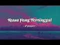 Download Lagu D'paspor - Rasa Yang Tertinggal (Lirik)