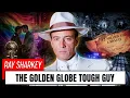 Ray Sharkey The Golden Globe Tough Guy the HIV Secret and the Hollywood Scandal